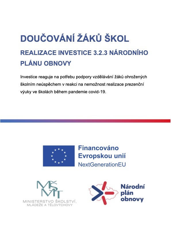 Doučování žáků škol, Realizace investice 3.2.3 národního plánu obnovy